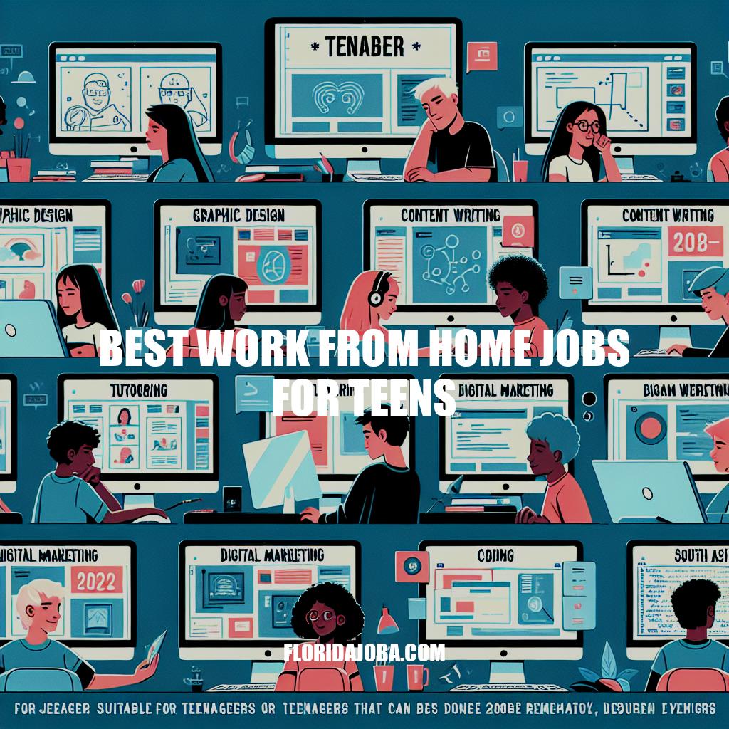 Top Work From Home Jobs for Teens in 2022